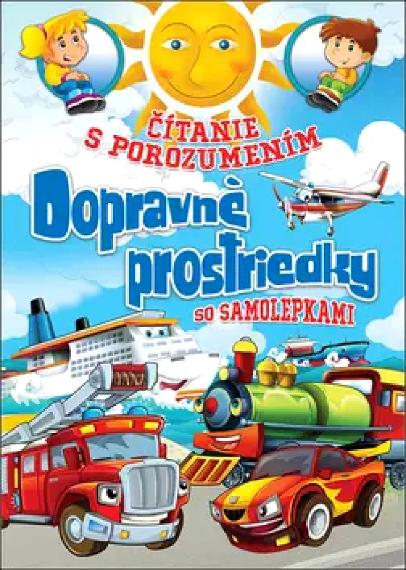 Levně Čítanie s porozumením Dopravné prostriedky (Eva Kollerová, 2018)