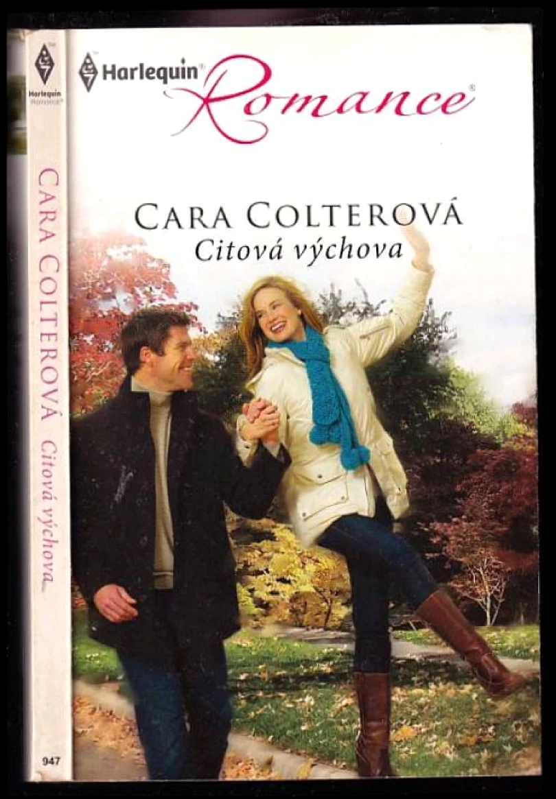 Levně Citová výchova (Cara Colter, 2011)
