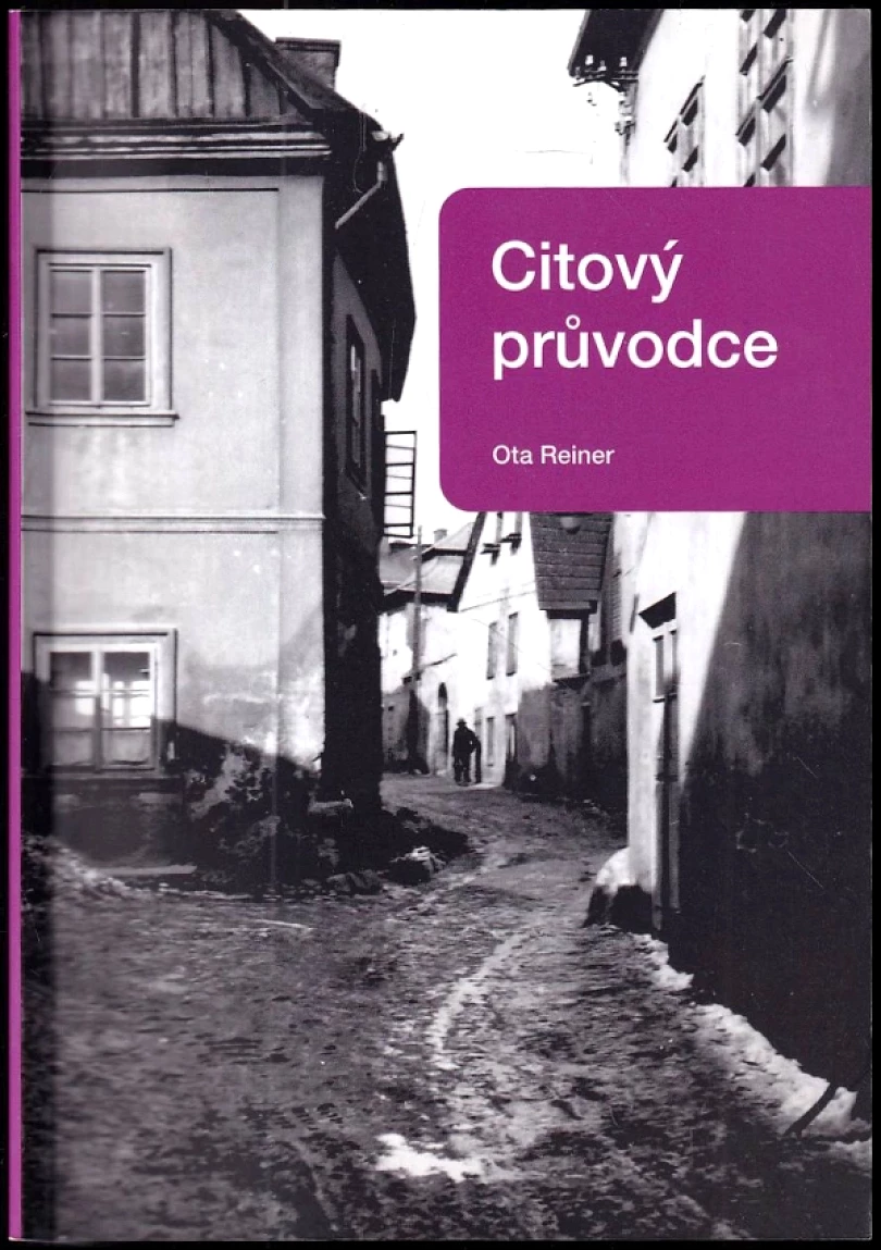 Levně Citový průvodce (Ota Reiner, 2011)