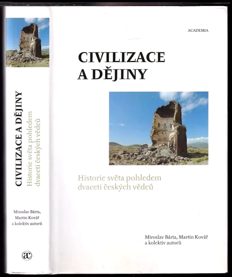 Levně Civilizace a dějiny (Miroslav Bárta, 2013)