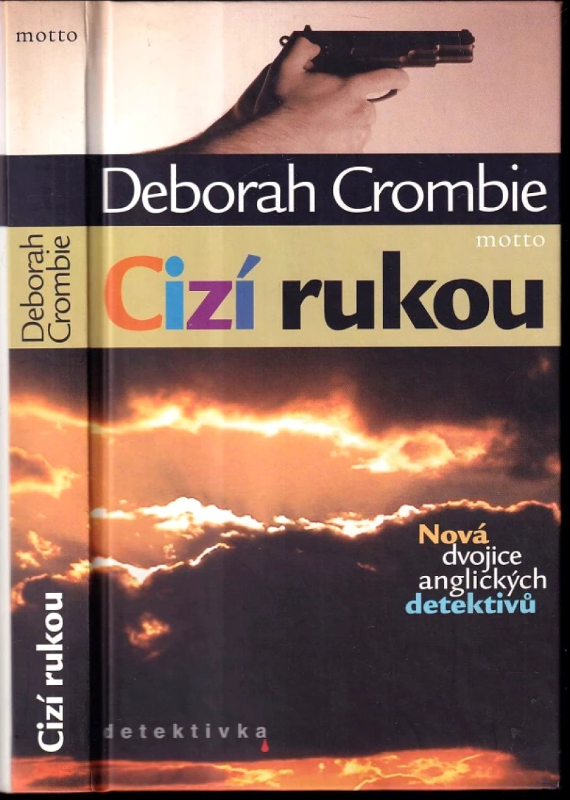 Levně Cizí rukou (Deborah Crombie, 2003)