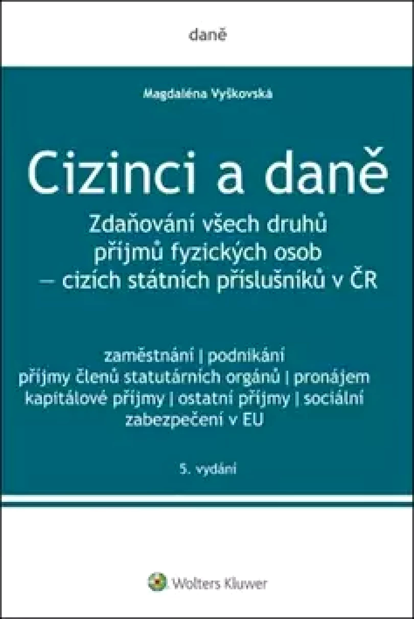 Cizinci a daně (Magdaléna Vyškovská, 2018)
