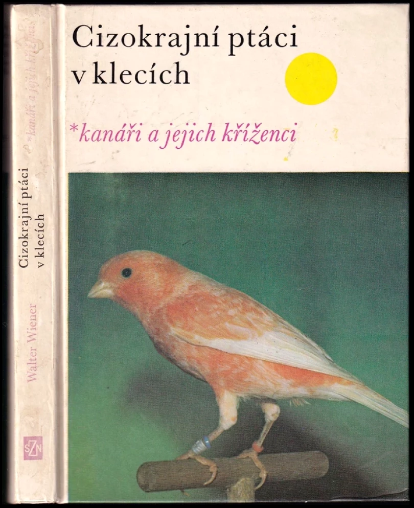 Cizokrajní ptáci v klecích (Walter Wiener, 1981)