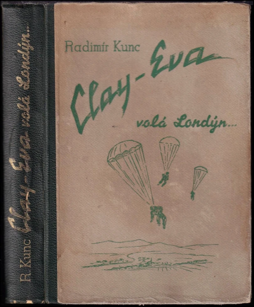 Levně Clay-Eva volá Londýn (Radimír Kunc, 1947)