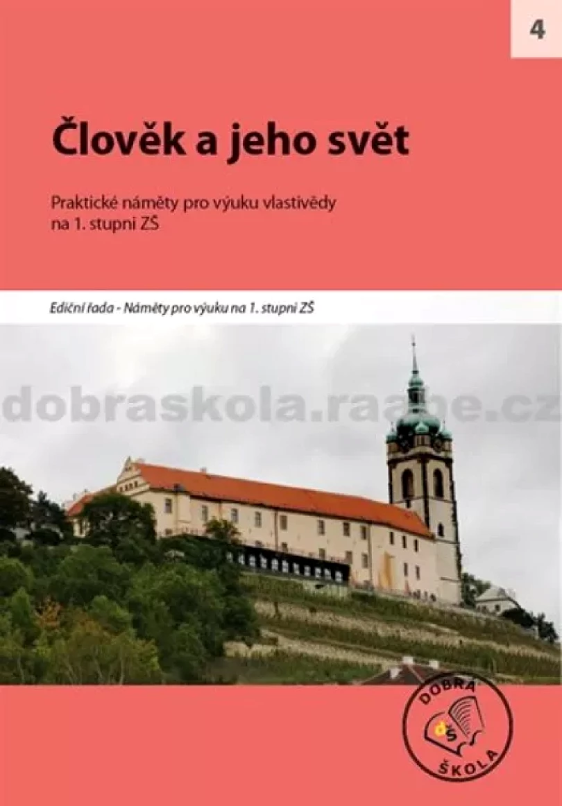Levně Člověk a jeho svět (, 2011)