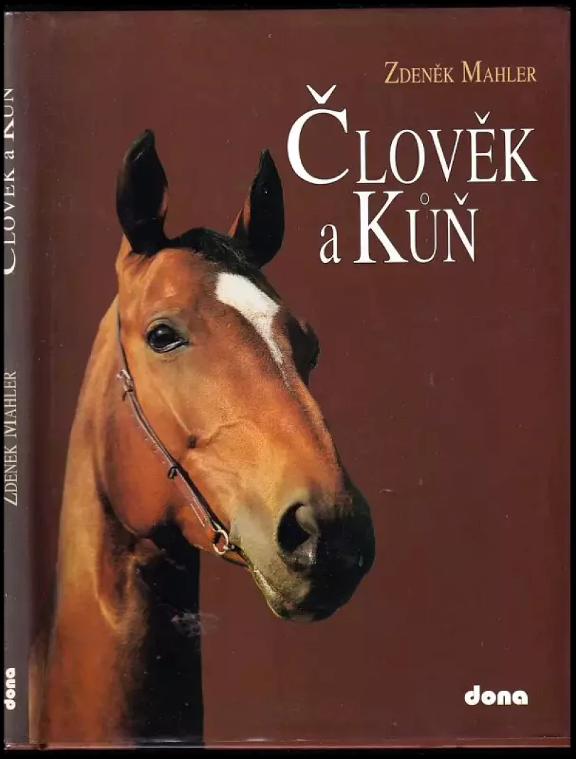 Levně Člověk a kůň (Zdeněk Mahler, 1995)
