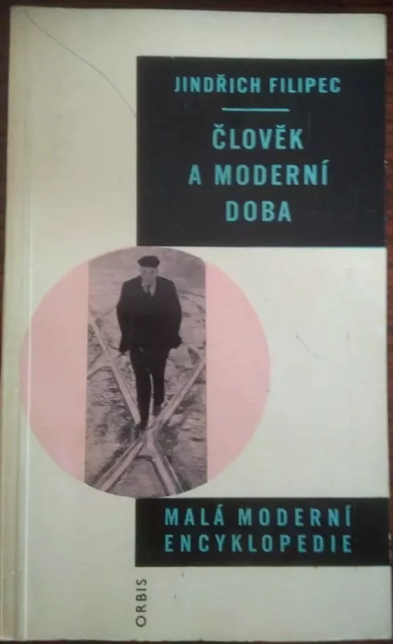 Levně Člověk a moderní doba (Jiří Cvekl, 1966)
