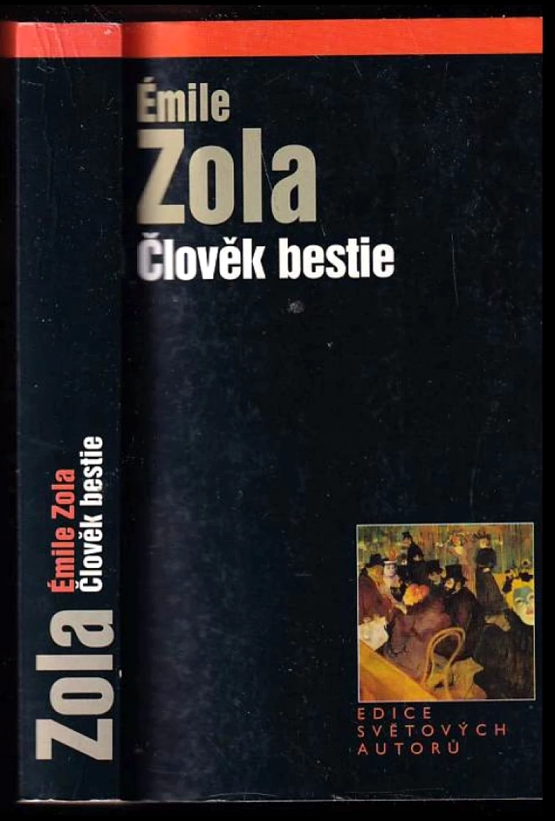 Levně Člověk bestie (Émile Zola, 2004)