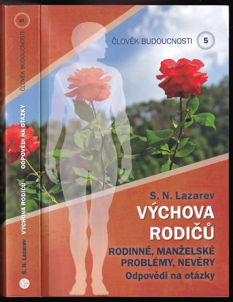 Levně Člověk budoucnosti (S.N. Lazarev,, 2021)