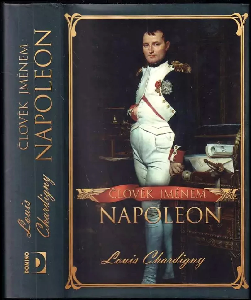 Člověk jménem Napoleon (Louis Chardigny, 2011)