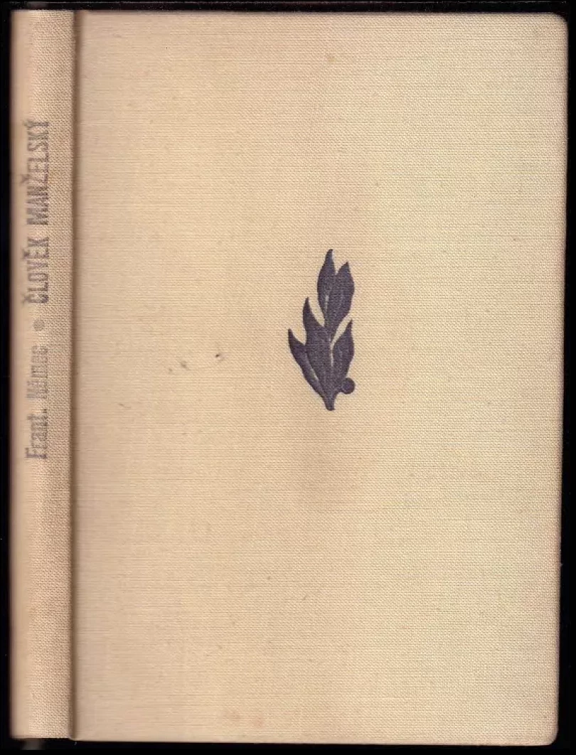 Levně Člověk manželský (František Nemec, 1944)