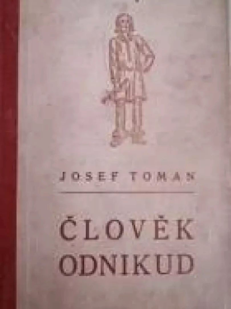Levně Člověk odnikud (Josef Toman, 1946)