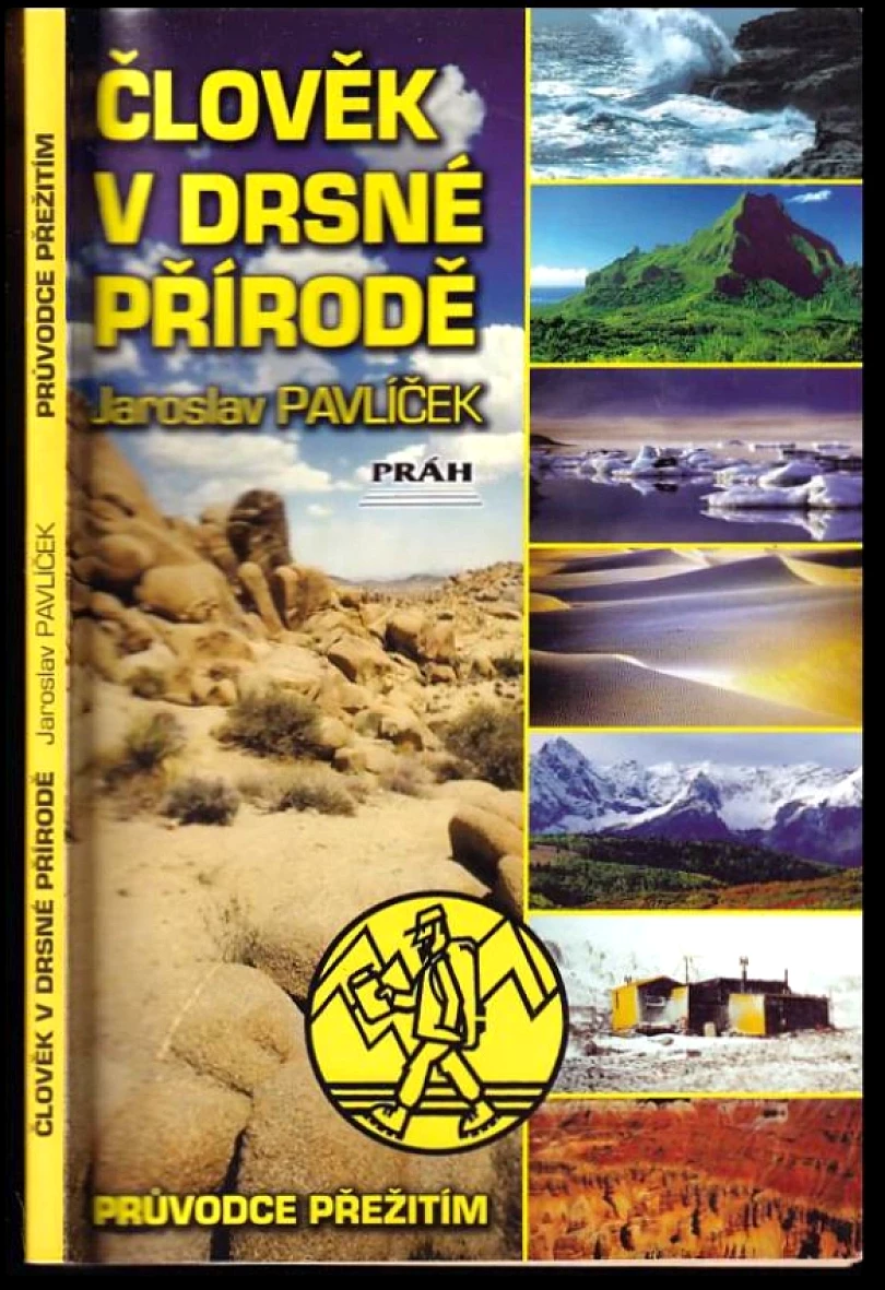 Člověk v drsné přírodě (Jaroslav Pavlíček, 2002)