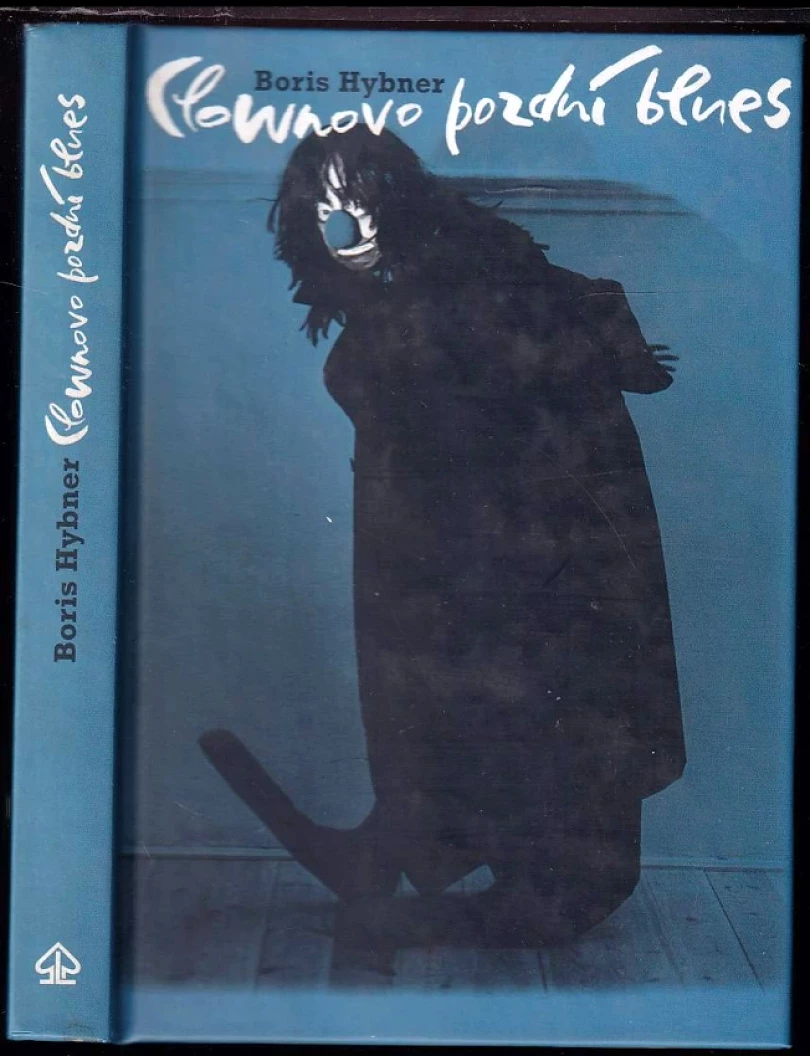 Clownovo pozdní blues (Boris Dočekal, 2002)