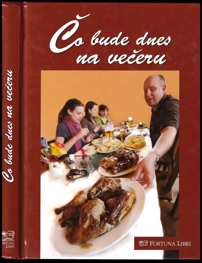 Levně Čo bude dnes na večeru (Alena Doležalová, 2009)