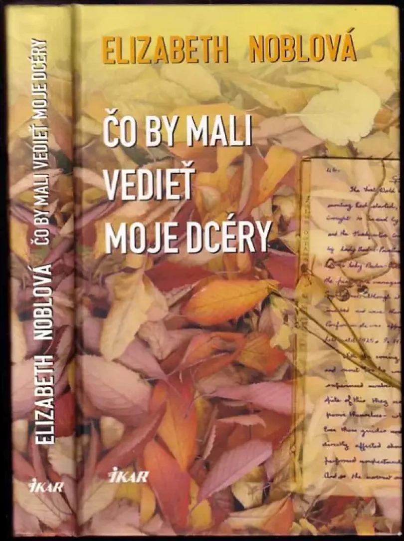 Levně Čo by mali vedieť moje dcéry (Elizabeth Noble, 2010)