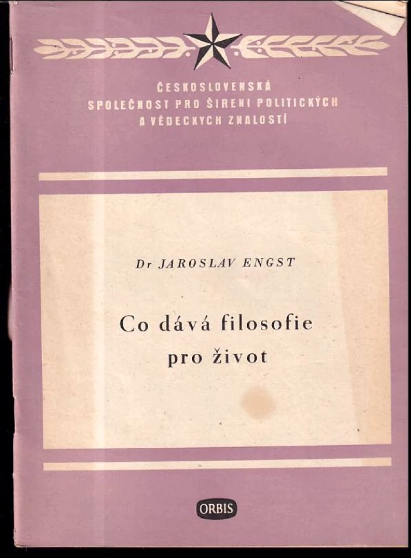 Levně Co dává filosofie pro život (Jaroslav Engst, 1954)