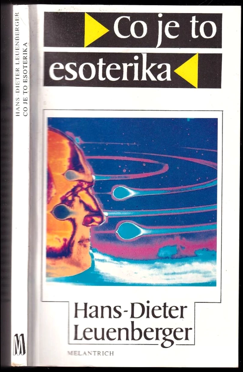Levně Co je to esoterika (Hans-Dieter Leuenberger, 1992)