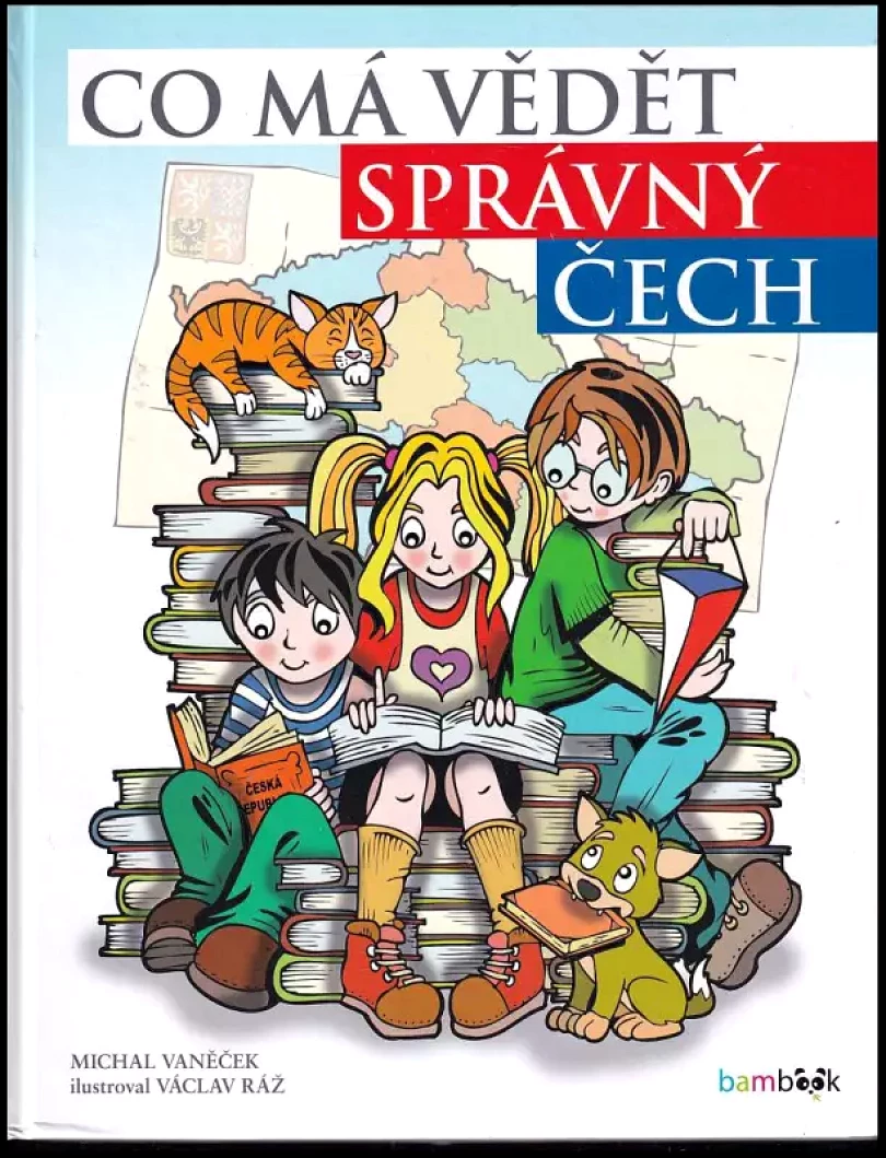 Levně Co má vědět správný Čech (Michal Vaněček, 2017)