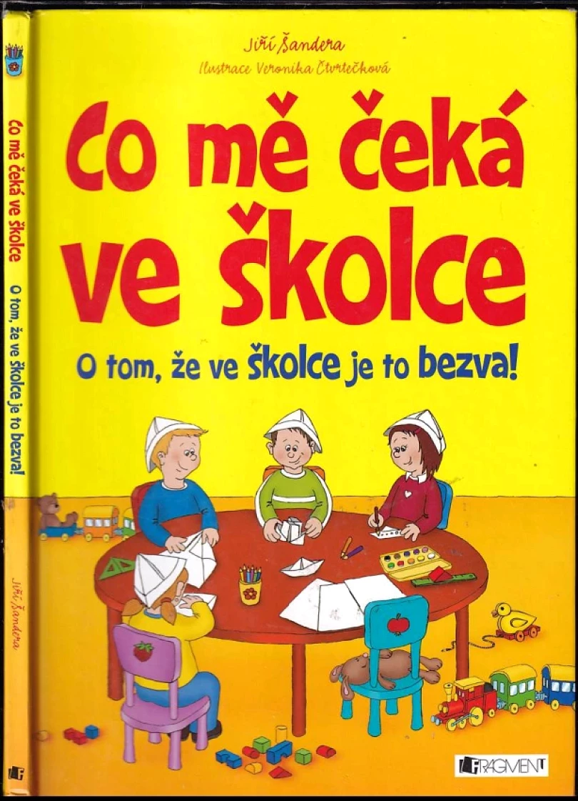 Levně Co mě čeká ve školce (Jiří Šandera, 2013)
