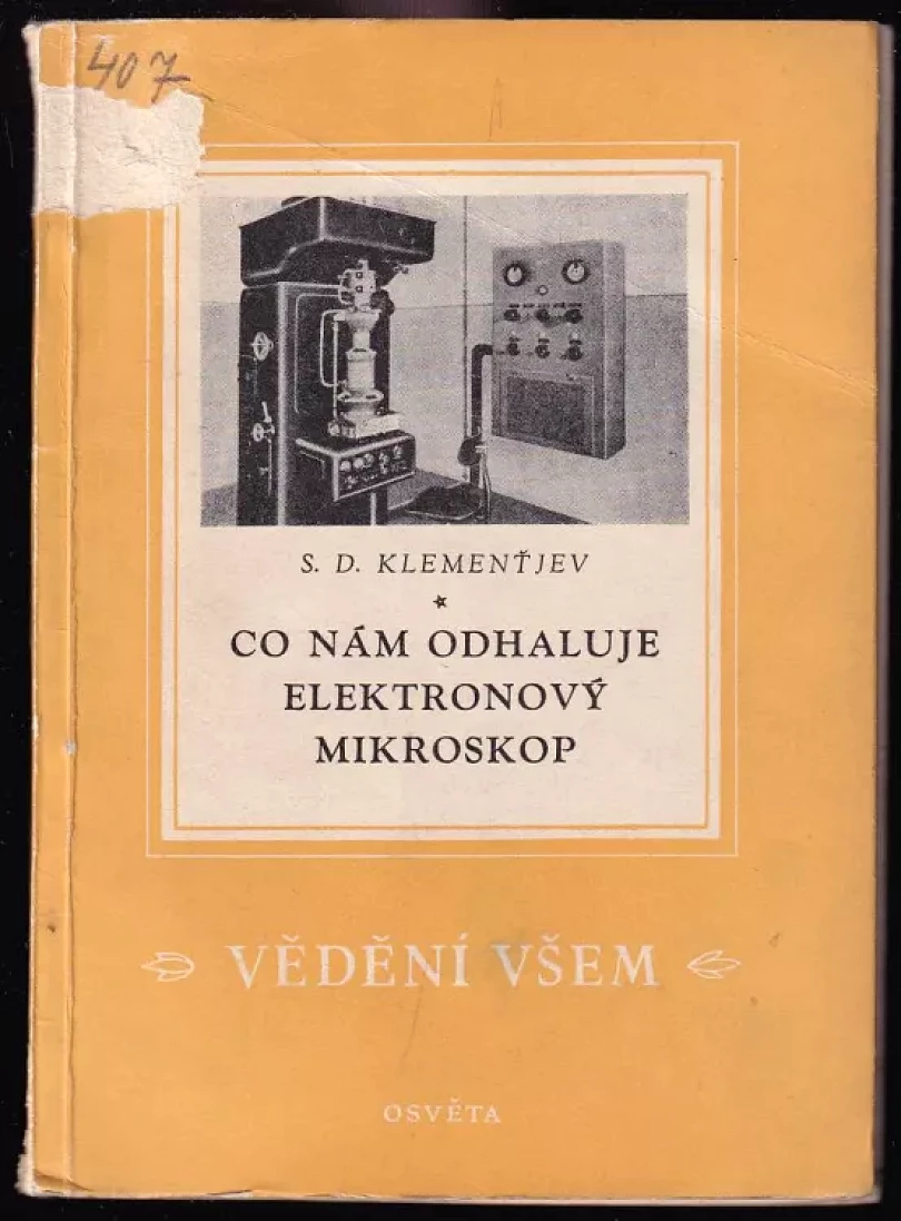 Co nám odhaluje elektronový mikroskop (, 1953)
