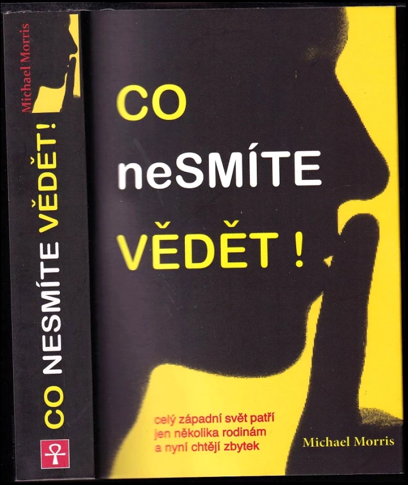 Co nesmíte vědět! (Michael Morris, 2012)