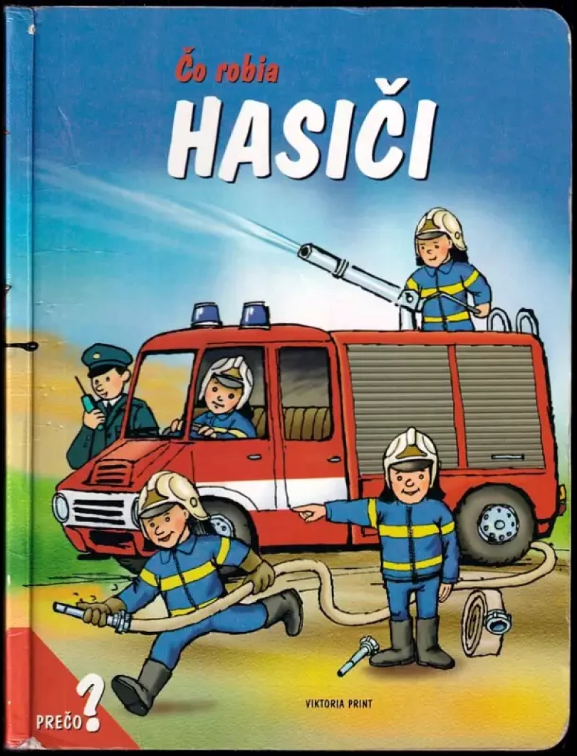 Čo robia hasiči (Dana Winklerová, 2003)