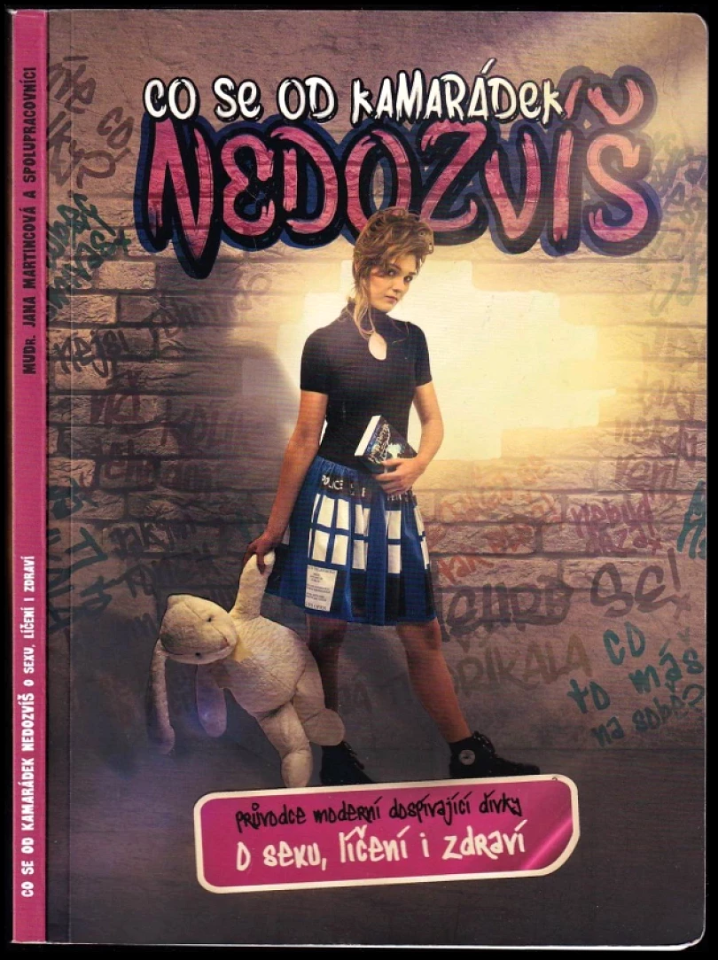 Levně Co se od kamarádek nedozvíš (Jana Martincová, 2016)