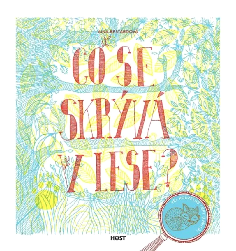 Co se skrývá v lese? (Mireia Trius, 2019)