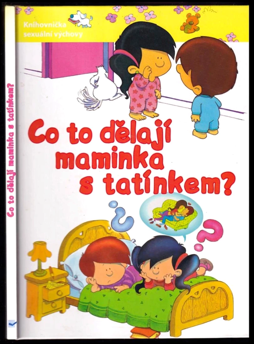 Co to dělají maminka s tatínkem? (Pilar Migallón Lopezosa, 2013)