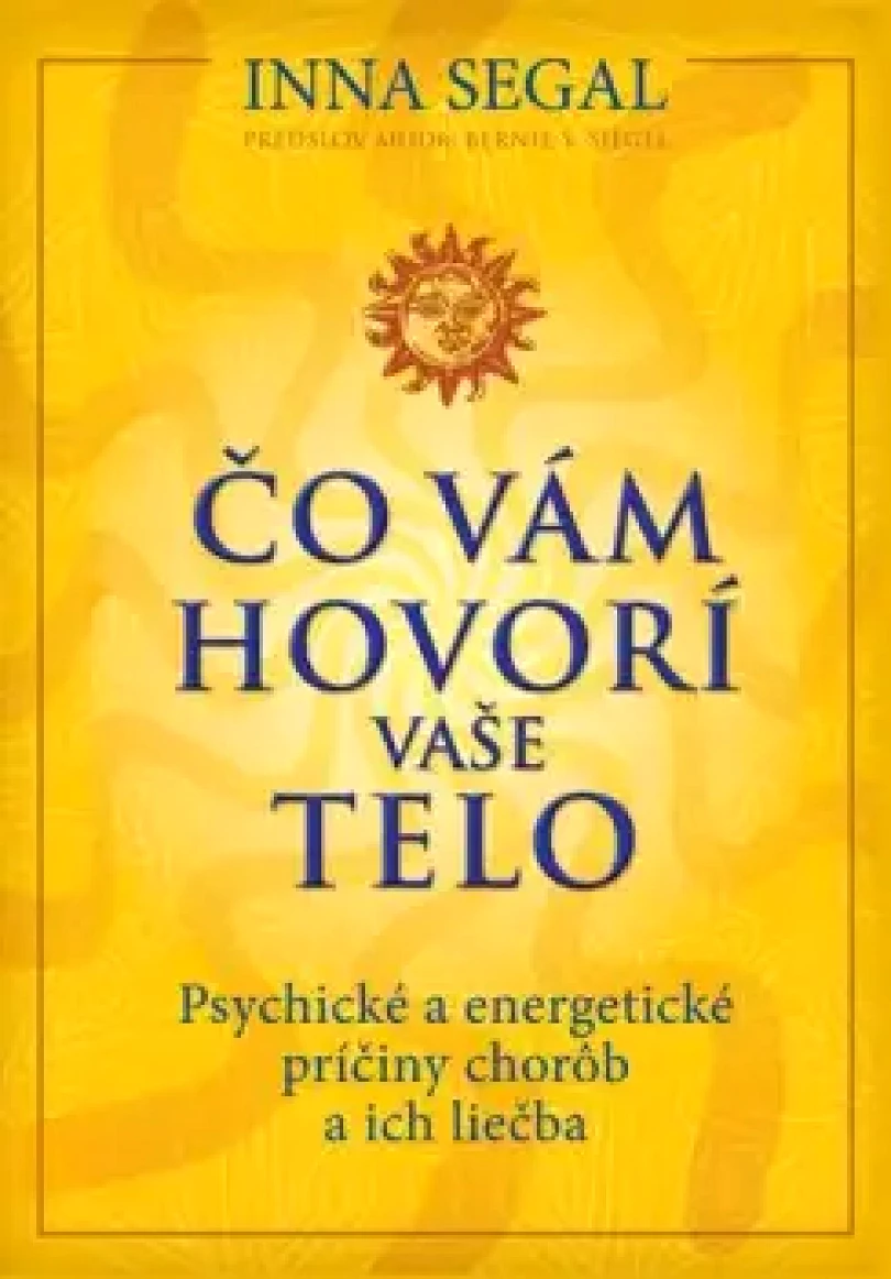 Levně Čo vám hovorí vaše telo (Inna Segal, 2021)