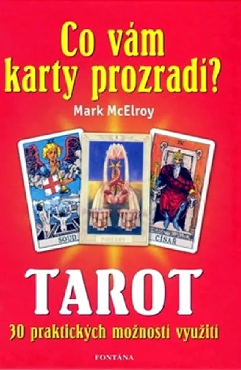 Levně Co vám karty prozradí? (Mark McErloy,, 2010)