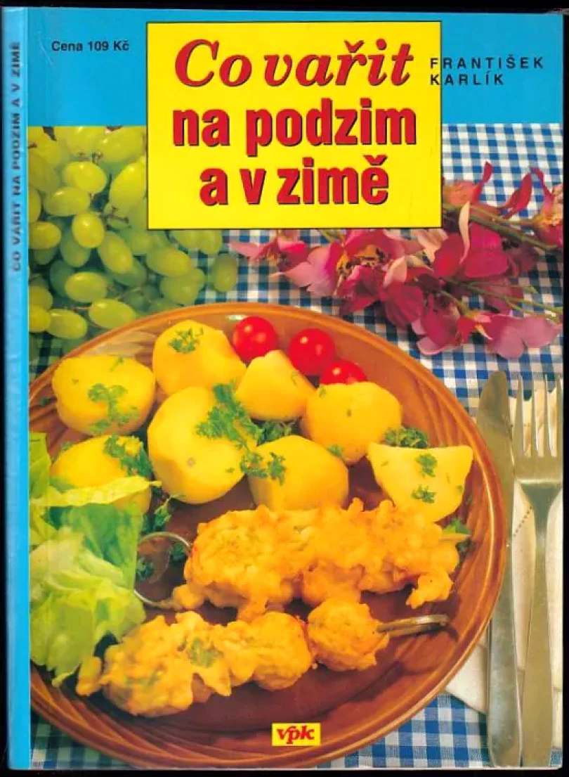 Co vařit na podzim a v zimě (František Karlík, 2007)