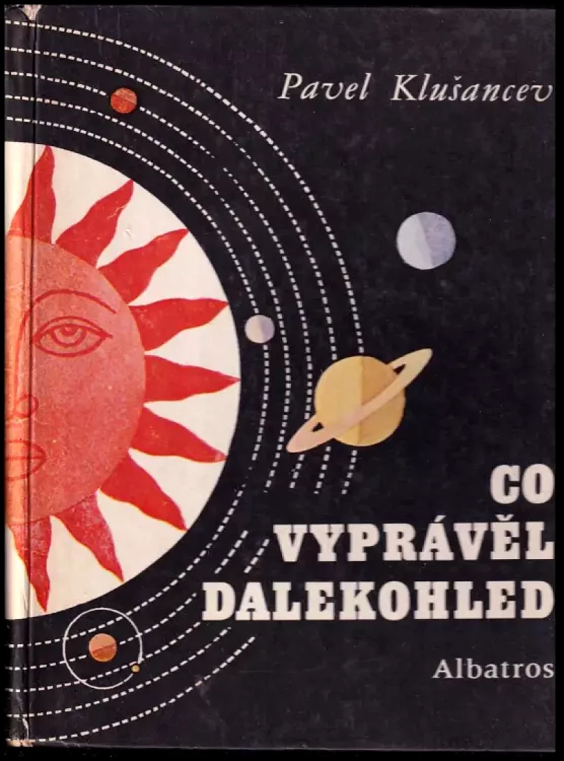 Co vyprávěl dalekohled (Pavel Vladimirovič Klušancev, 1980)