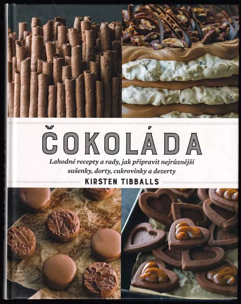 Levně Čokoláda (Kirsten Tibballs, 2016)