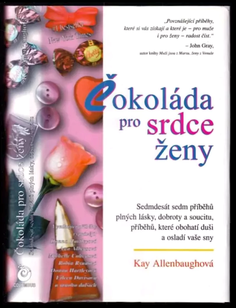 Čokoláda pro srdce ženy (Kay Allenbaugh, 1999)