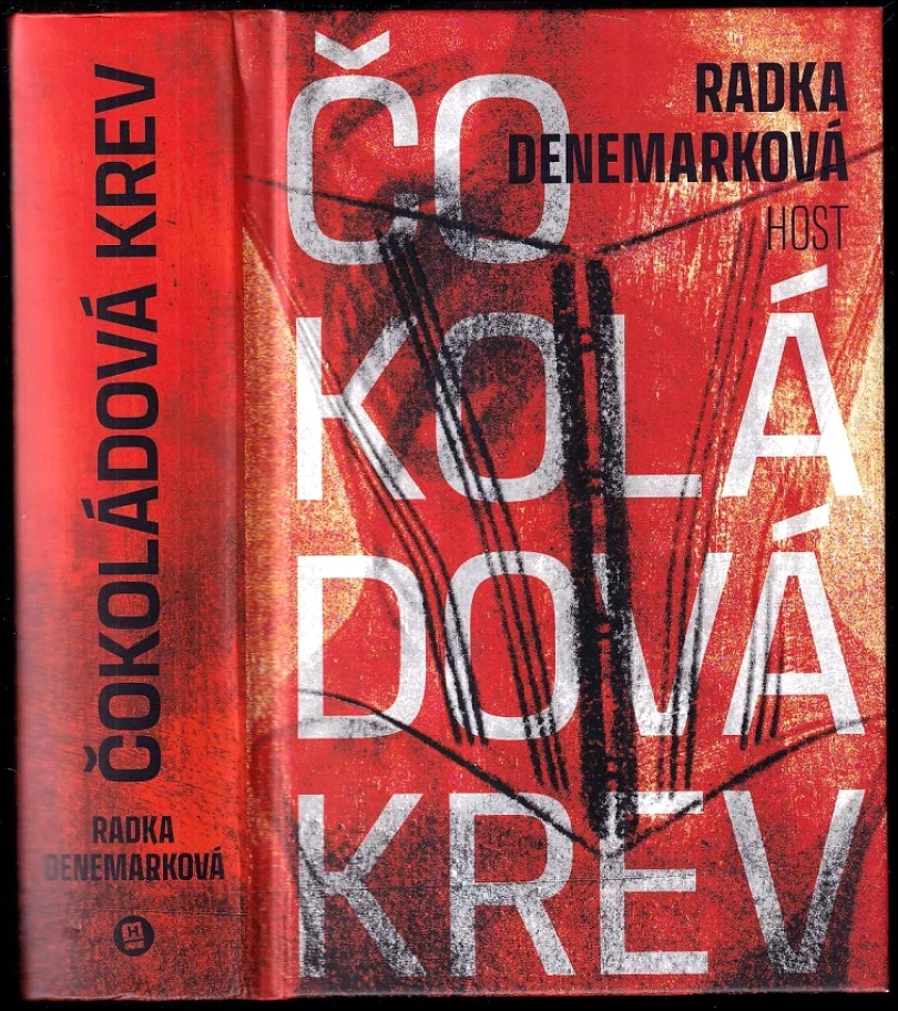 Levně Čokoládová krev (Radka Denemarková, 2023)