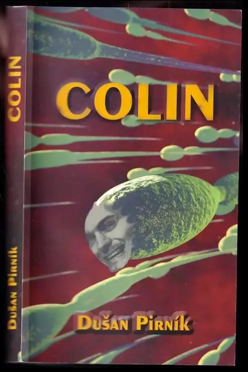 Levně Colin (Dušan Pirník, 2017)