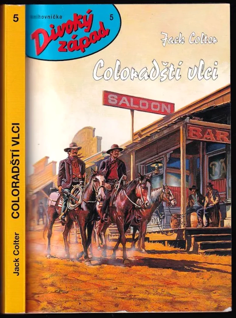 Coloradští vlci (Jack Colter, 2001)