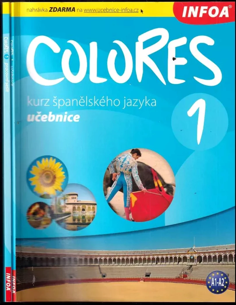 Colores 1 : učebnice + pracovní sešit (Nagy, 2009)
