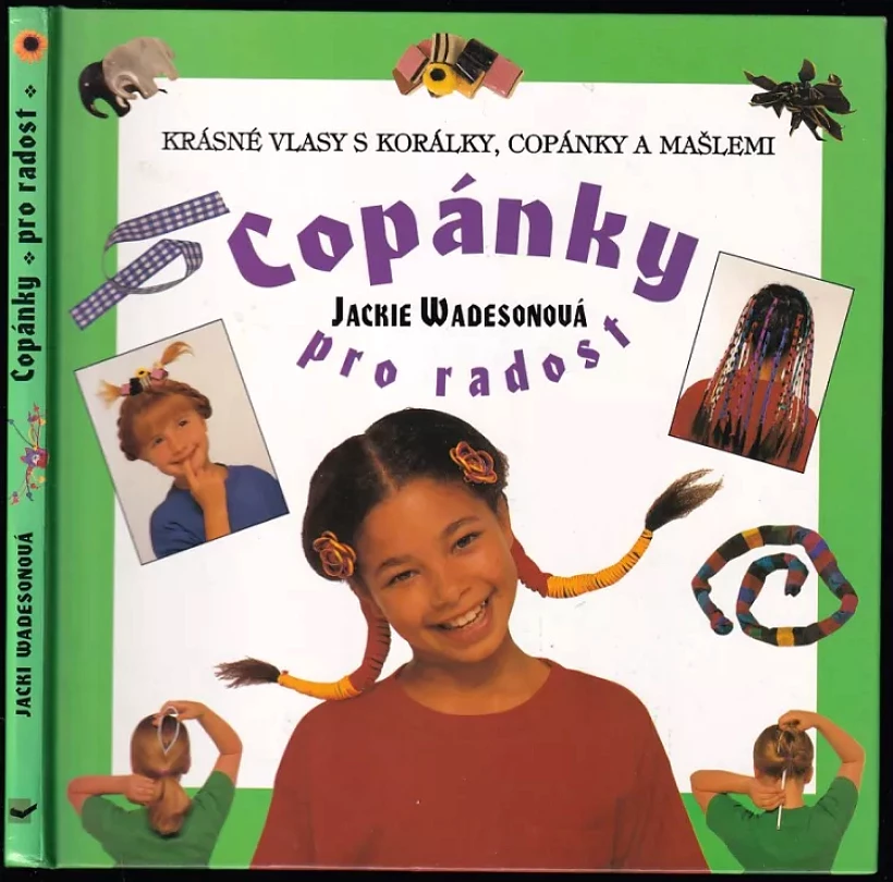 Copánky pro radost (Jacki Wadeson, 1998)