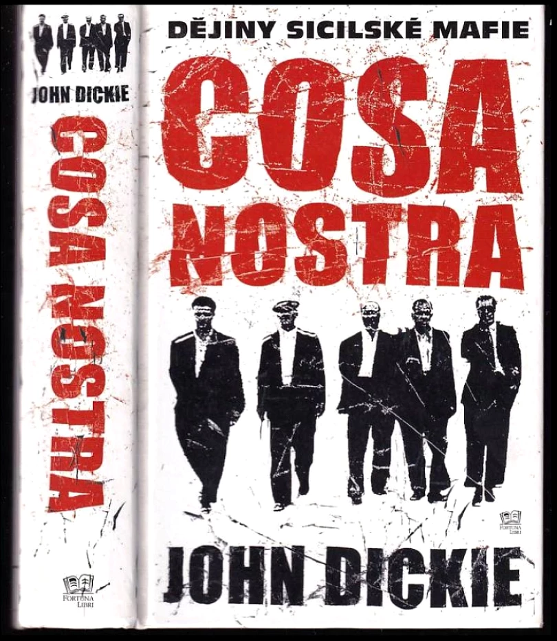 Cosa Nostra (John Dickie, 2009)