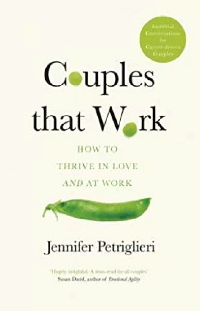 Levně Couples That Work : How To Thrive in Love and at Work (Jennifer Petriglieri, 2019)