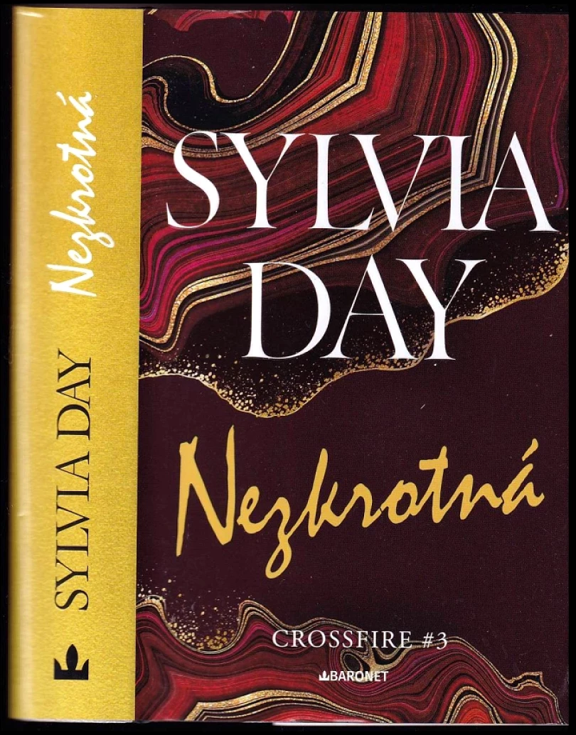 Levně Nezkrotná, Crossfire 3 (Sylvia Day, 2024)