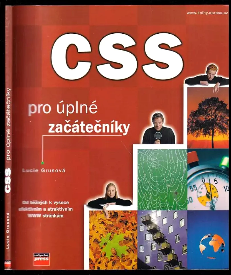 Levně CSS pro úplné začátečníky (Lucie Grusová, 2003)