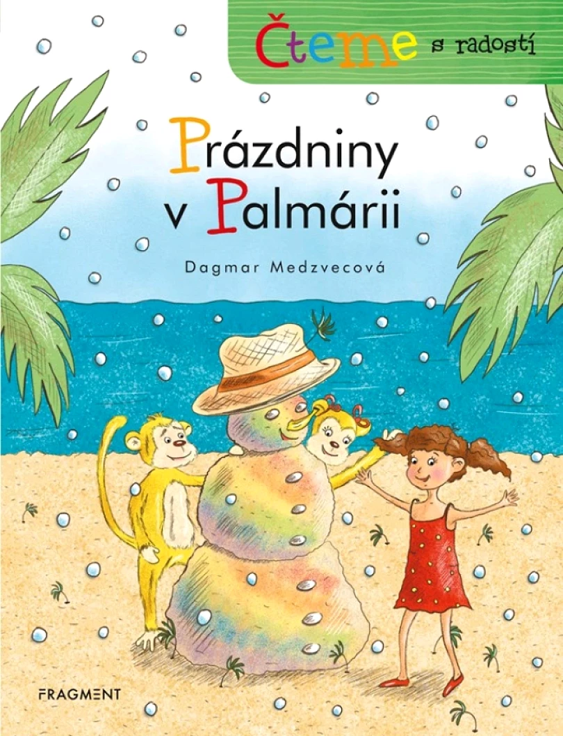 Čteme s radostí – Prázdniny v Palmárii (Medzvecová Dagmar, 2020)