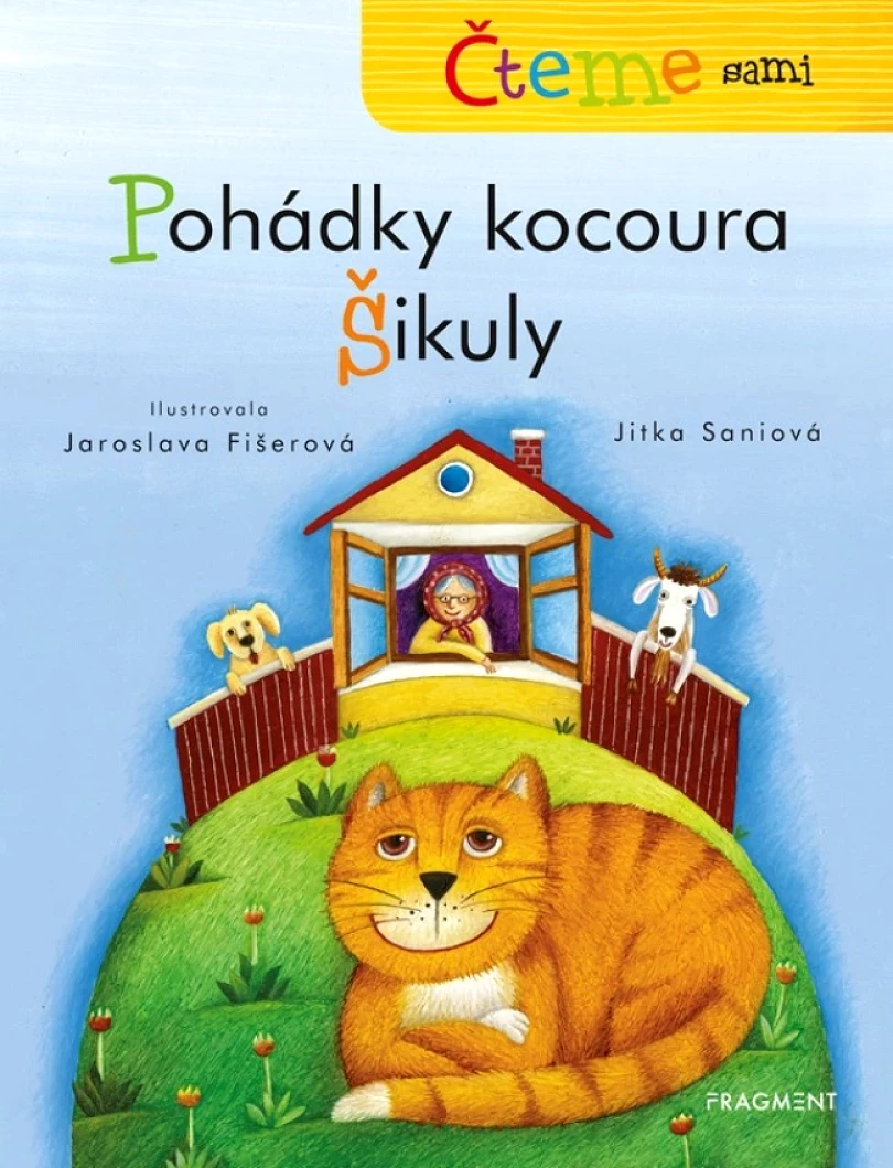 Levně Čteme sami – Pohádky kocoura Šikuly (Saniová Jitka, 2022)