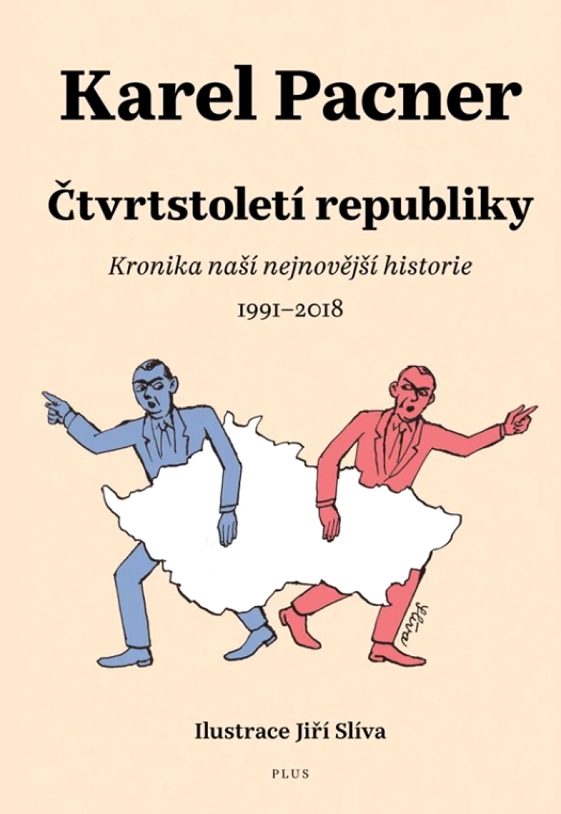 Levně Čtvrtstoletí republiky (Pacner Karel, 2018)