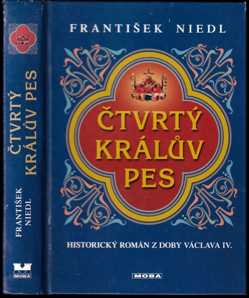 Čtvrtý králův pes (František Niedl, 2006)