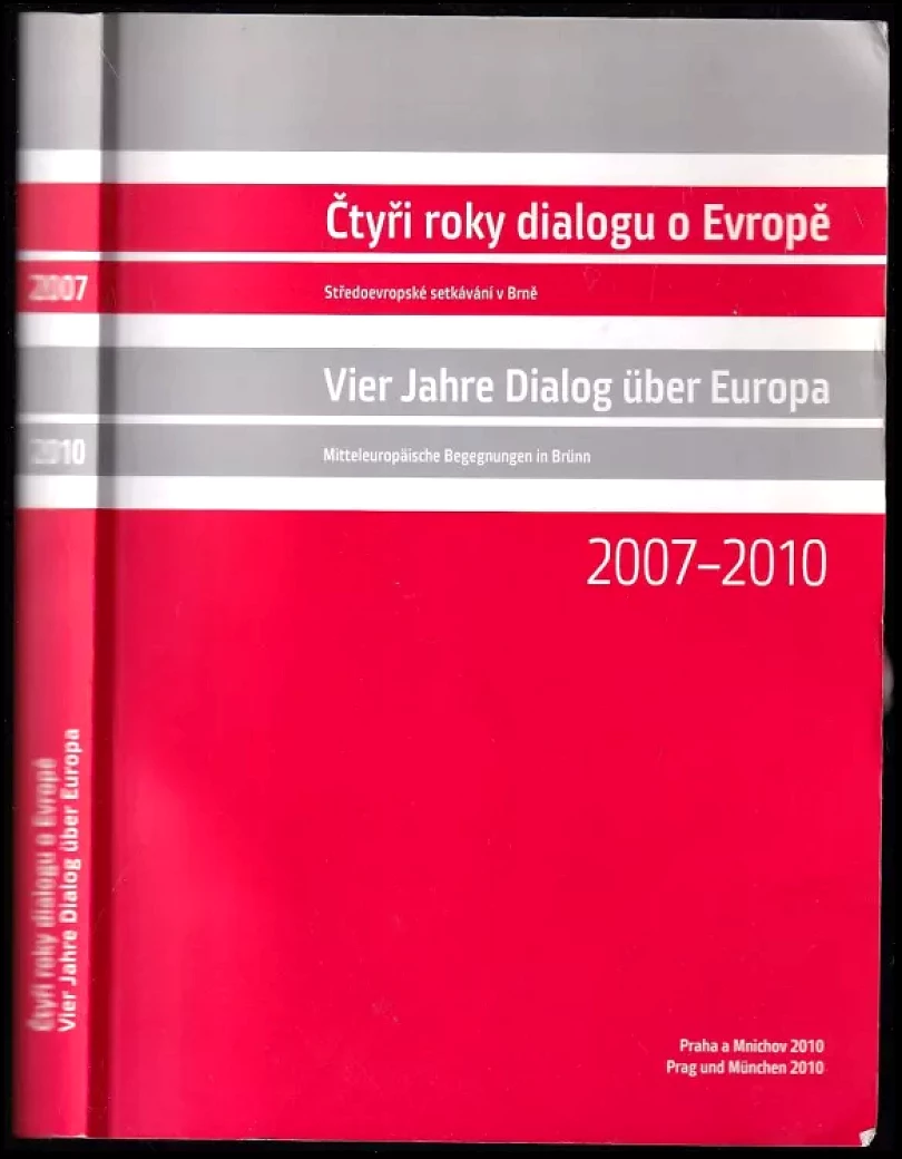 Levně Čtyři roky dialogu o Evropě (Ondřej Matějka, 2010)